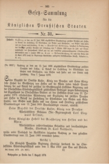 Gesetz-Sammlung für die Königlichen Preußischen Staaten. 1879, Nr. 31 (7 August)