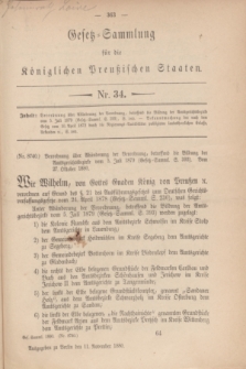 Gesetz-Sammlung für die Königlichen Preußischen Staaten. 1880, Nr. 34 (11 November)
