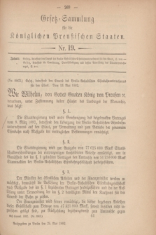 Gesetz-Sammlung für die Königlichen Preußischen Staaten. 1882, Nr. 19 (25 Mai)