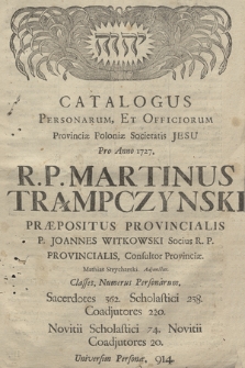 Catalogus Personarum, Et Officiorum Provinciæ Poloniæ Societatis Jesu Pro Anno 1727 [...]