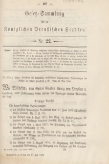 Gesetz-Sammlung für die Königlichen Preußischen Staaten. 1884, Nr. 22 (10 Juli)