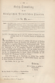 Gesetz-Sammlung für die Königlichen Preußischen Staaten. 1884, Nr. 25 (28 August)