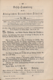 Gesetz-Sammlung für die Königlichen Preußischen Staaten. 1887, Nr. 23 (4 Juli)