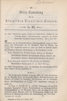 Gesetz-Sammlung für die Königlichen Preußischen Staaten. 1887, Nr. 35 (3 Oktober)