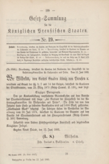 Gesetz-Sammlung für die Königlichen Preußischen Staaten. 1889, Nr. 19 (22 Juli)