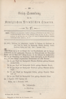 Gesetz-Sammlung für die Königlichen Preußischen Staaten. 1889, Nr. 27 (18 November)