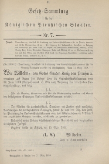 Gesetz-Sammlung für die Königlichen Preußischen Staaten. 1899, Nr. 7 (21 März)