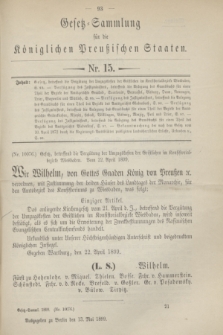 Gesetz-Sammlung für die Königlichen Preußischen Staaten. 1899, Nr. 15 (13 Mai)