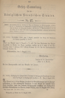 Gesetz-Sammlung für die Königlichen Preußischen Staaten. 1899, Nr. 27 (31 August)