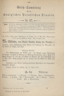 Gesetz-Sammlung für die Königlichen Preußischen Staaten. 1900, Nr. 17 (12 Mai)