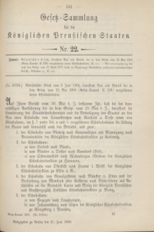 Gesetz-Sammlung für die Königlichen Preußischen Staaten. 1900, Nr. 22 (21 Juni)