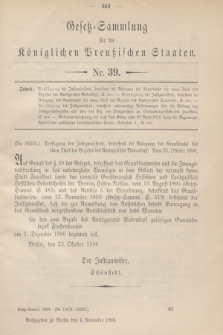 Gesetz-Sammlung für die Königlichen Preußischen Staaten. 1900, Nr. 39 (1 November)