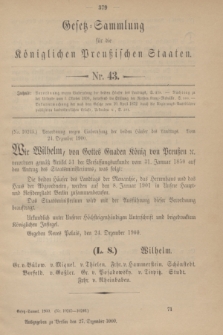 Gesetz-Sammlung für die Königlichen Preußischen Staaten. 1900, Nr. 43 (27 Dezember)