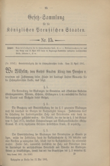 Gesetz-Sammlung für die Königlichen Preußischen Staaten. 1902, Nr. 15 (13 Mai)