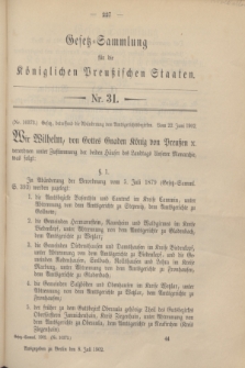 Gesetz-Sammlung für die Königlichen Preußischen Staaten. 1902, Nr. 31 (8 Juli)