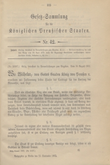 Gesetz-Sammlung für die Königlichen Preußischen Staaten. 1902, Nr. 42 (25 September)