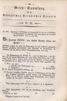 Gesetz-Sammlung für die Königlichen Preußischen Staaten. 1851, Nr. 21 (15 Juni)