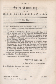Gesetz-Sammlung für die Königlichen Preußischen Staaten. 1851, Nr. 39 (24 November)