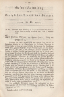 Gesetz-Sammlung für die Königlichen Preußischen Staaten. 1852, Nr. 43 (10 November)