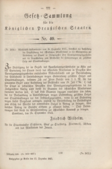 Gesetz-Sammlung für die Königlichen Preußischen Staaten. 1845, Nr. 40 (15 Dezember)