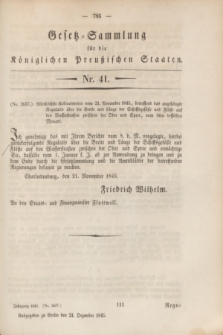 Gesetz-Sammlung für die Königlichen Preußischen Staaten. 1845, Nr. 41 (24 Dezember)