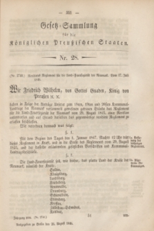 Gesetz-Sammlung für die Königlichen Preußischen Staaten. 1846, Nr. 28 (26 August)