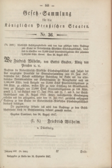 Gesetz-Sammlung für die Königlichen Preußischen Staaten. 1847, Nr. 36 (30 September)