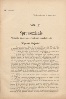 [Kadencja VIII, sesja III, al. 20] Alegata do Sprawozdań Stenograficznych z Drugiej Sesyi Ósmego Peryodu Sejmu Krajowego Królestwa Galicyi i Lodomeryi z Wielkiem Księstwem Krakowskiem z roku 1907. Alegat 20