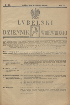 Lubelski Dziennik Wojewódzki. R.9, nr 44 (31 grudnia 1928)