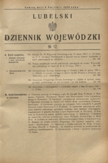Lubelski Dziennik Wojewódzki. [R.10], № 12 (6 kwietnia 1929)
