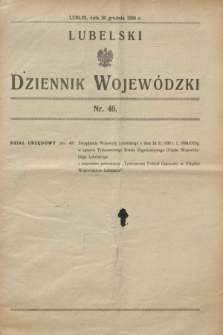 Lubelski Dziennik Wojewódzki. [R.11], nr 46 (20 grudnia 1930)