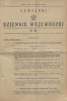 Lubelski Dziennik Wojewódzki. [R.13], № 10 (15 kwietnia 1932) + dod.
