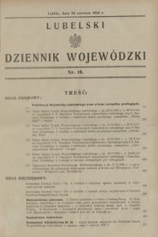 Lubelski Dziennik Wojewódzki. [R.15], nr 16 (30 czerwca 1934)