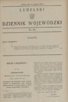 Lubelski Dziennik Wojewódzki. [R.15], nr 27 (12 grudnia 1934)