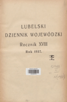 Lubelski Dziennik Wojewódzki. R.18, Skorowidz alfabetyczny za rok 1937