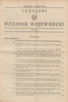 Lubelski Dziennik Wojewódzki. [R.19], nr 15 (1 sierpnia 1938)