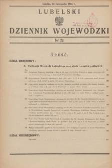 Lubelski Dziennik Wojewódzki. 1946, nr 22 (16 listopada)