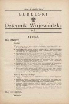 Lubelski Dziennik Wojewódzki. 1947, nr 8 (10 kwietnia)