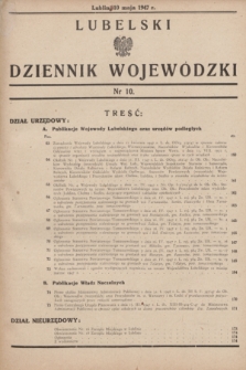 Lubelski Dziennik Wojewódzki. 1947, nr 10 (10 maja)