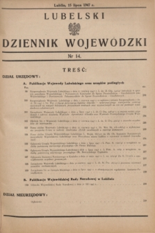 Lubelski Dziennik Wojewódzki. 1947, nr 14 (15 lipca)