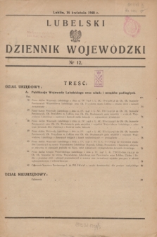 Lubelski Dziennik Wojewódzki. 1948, nr 12 (16 kwietnia)