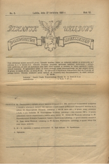 Dziennik Urzędowy Województwa Lubelskiego. R.6, nr 5 (27 kwietnia 1925)