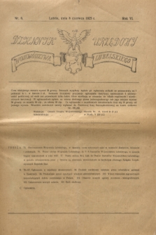 Dziennik Urzędowy Województwa Lubelskiego. R.6, nr 6 (8 czerwca 1925)