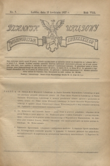 Dziennik Urzędowy Województwa Lubelskiego. R.8, nr 7 (15 kwietnia 1927)