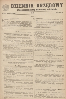 Dziennik Urzędowy Wojewódzkiej Rady Narodowej w Lublinie. 1951, nr 9 (10 maja)