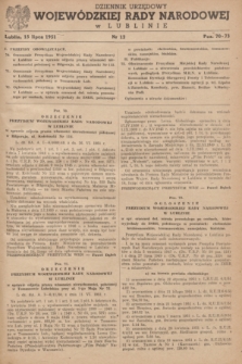 Dziennik Urzędowy Wojewódzkiej Rady Narodowej w Lublinie. 1951, nr 12 (15 lipca)