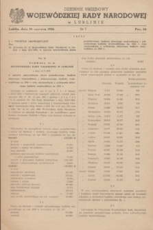 Dziennik Urzędowy Wojewódzkiej Rady Narodowej w Lublinie. 1956, nr 7 (10 czerwca) + załącznik