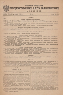 Dziennik Urzędowy Wojewódzkiej Rady Narodowej w Lublinie. 1963, nr 9 (20 grudnia)