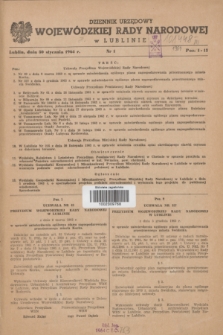 Dziennik Urzędowy Wojewódzkiej Rady Narodowej w Lublinie. 1964, nr 1 (30 stycznia)