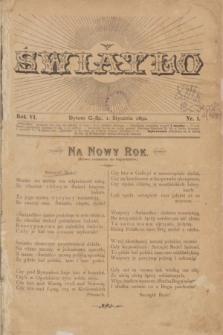 Światło. R.6, nr 1 (1 stycznia 1892) + dod.